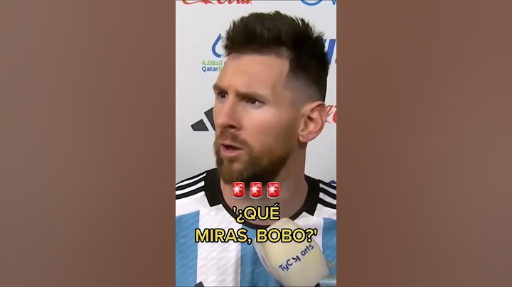 Messi: “¿Qué miras, bobo?”