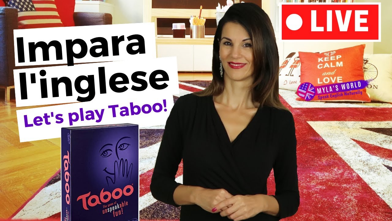 Impara L Inglese Let S Play Taboo Youtube
