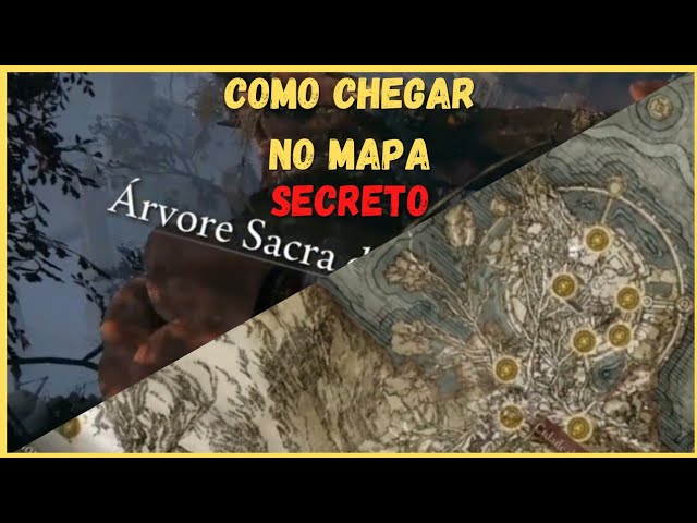 COMO CHEGAR NO MAPA SECRETO ARVORE SACRA - HALIGTREE ELDEN RING (MAPA DA  MALENIA) 