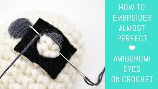 How to Embroider Eyes on Crochet Amigurumi Dolls