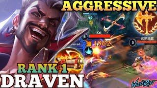 DRAVEN OVERPOWER FULL CRIT. BUILD! AGGRESSIVE MVP PLAY - TOP 1 GLOBAL DRAVEN BY 这把能赢 - WILD RIFT
