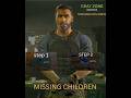 MISSING CHILDREN,Grayzone warfare.
