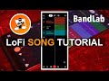 How to create a lofi song on bandlab