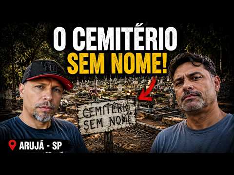 O Mistério do CEMITÉRIO SEM NOME em Arujá! 🛑