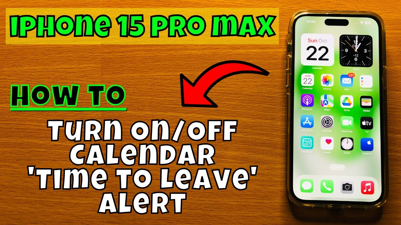 How to Turn On/Off Calendar 'Time to Leave' Alert iPhone 15 Pro Max