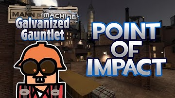 TF2 MvM: Operation Galvanized Gauntlet - Point Of Impact (Advanced)