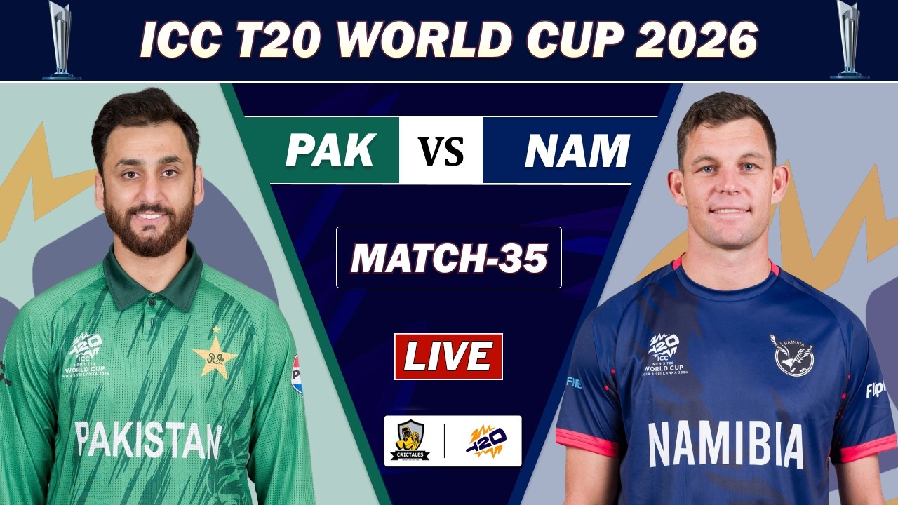 LIVE : PAKISTAN vs NAMIBIA MATCH 35 LIVE | PAK VS NAM ICC T20 WORLD CUP MATCH COMMENTARY