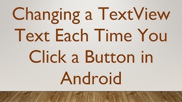 Changing a TextView Text Each Time You Click a Button in Android