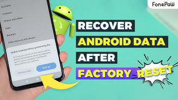 How to Recover Android Data After Factory Reset without Backup (2023)| FonePaw Android Data Recovery