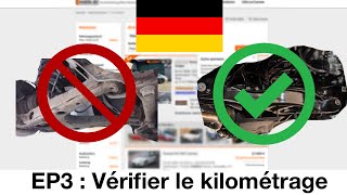 Importer sa voiture d'Allemagne : EP3 - Vérifier le kilométrage