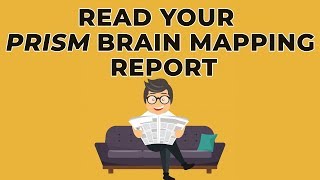 Learn How to Read Your PRISM Brain Mapping Report
