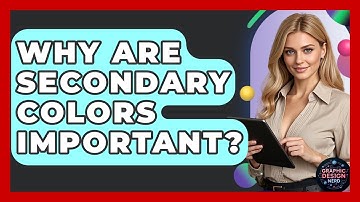Why Are Secondary Colors Important? - Graphic Design Nerd