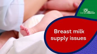 Addressing Breast Milk Supply Issues and Common Oversupply Issues