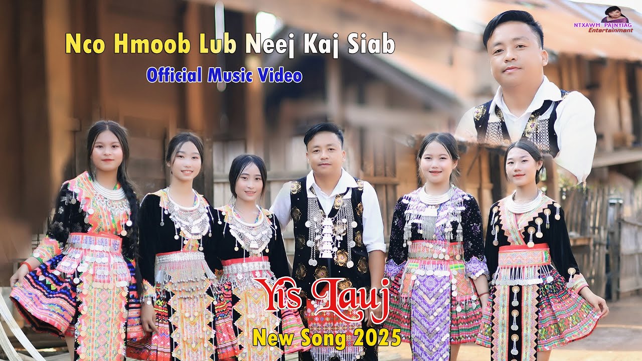 Nco Hmoob Lub Neej Kaj Siab🌾👉Yis Lauj [Official MV]🥀Nkauj Tawm Tshiab 5/19/2025