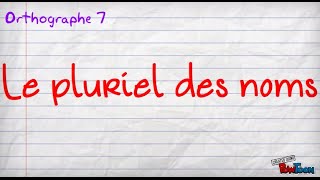 le pluriel des noms