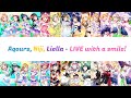 Aqours, Niji, Liella - LIVE with a smile! (Preview Ver.)