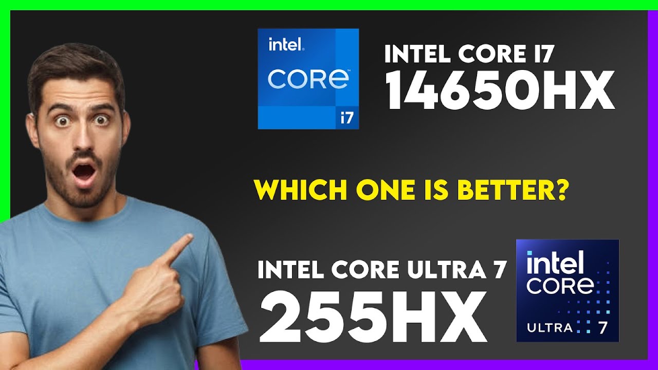 Intel Core i7 14650HX vs Intel Core Ultra 7 255HX Comparison - YouTube