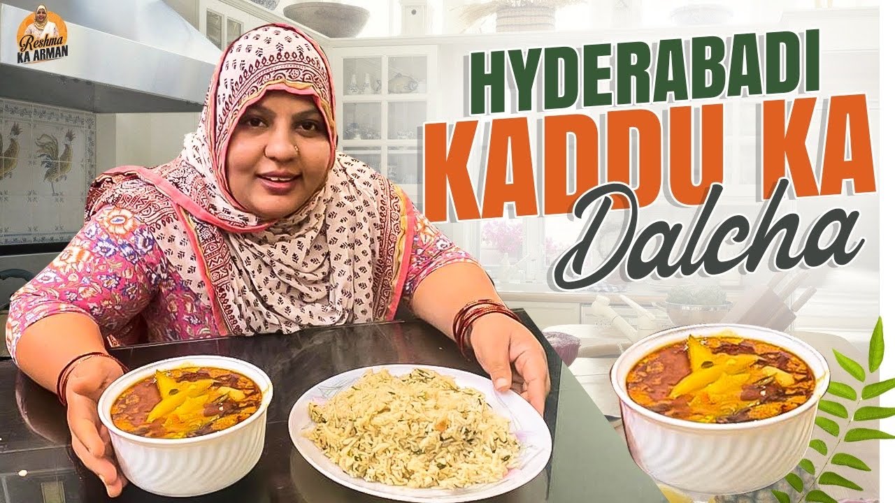 Hyderabadi Famous Mutton Kaddu Ka Dalcha | Reshma Ka Arman