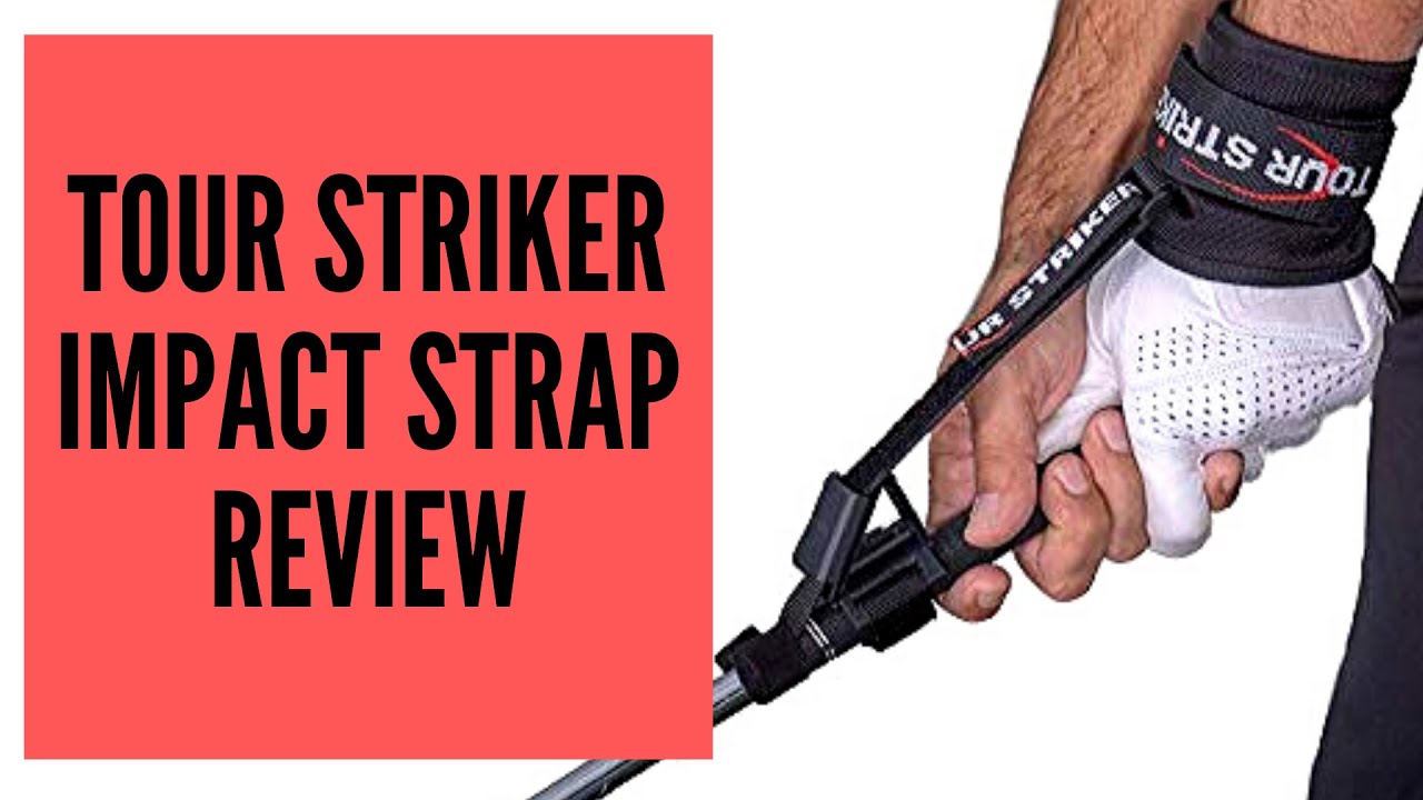 tour striker impact strap assembly