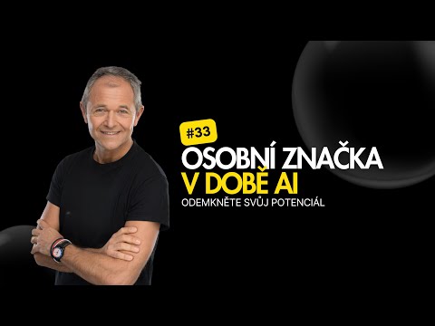 Jak budovat osobní značku a identitu v době AI