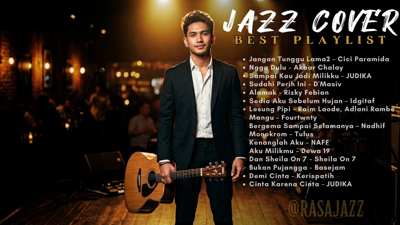 🎶 Lagu Santai Pop Jazz Indonesia ~ Kumpulan Lagu Cover Viral Populer & Enak Didengar