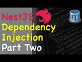 NestJS Dependency Injection Ultimate Guide (Part 2)