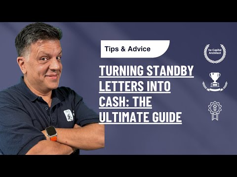 Turning Standby Letters into Cash The Ultimate Guide