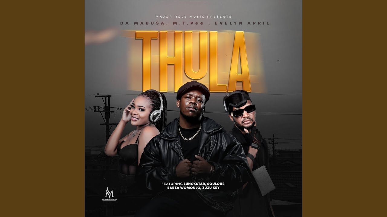 MP3: Da Mabusa, M.T.Pee, Evelyn April, Lungxstar, SoulQue, Sabza Womqulo, Zuzu Key - Thula