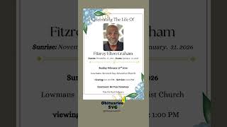 Fitzroy Elton Graham | Funeral Announcement #ObituariesSVG #Obituaries #SVG