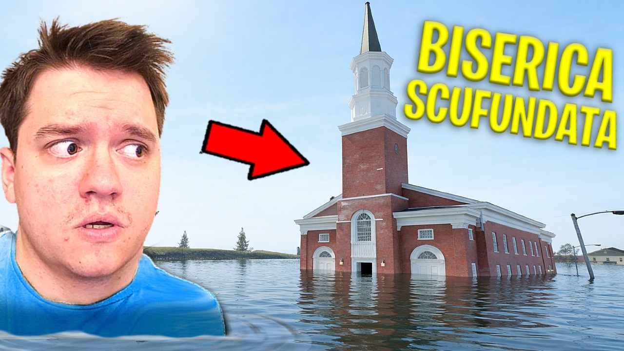 Salvez BISERICA Scufundata in APA..