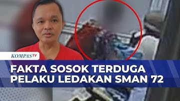 Terungkap! Begini Sosok Terduga Pelaku Ledakan SMAN 72 Menurut Ketua RT | BERUT
