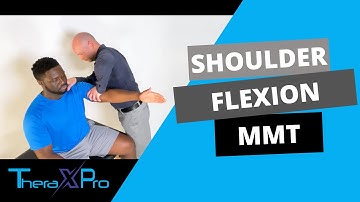 Manual Muscle Test | Shoulder Flexion