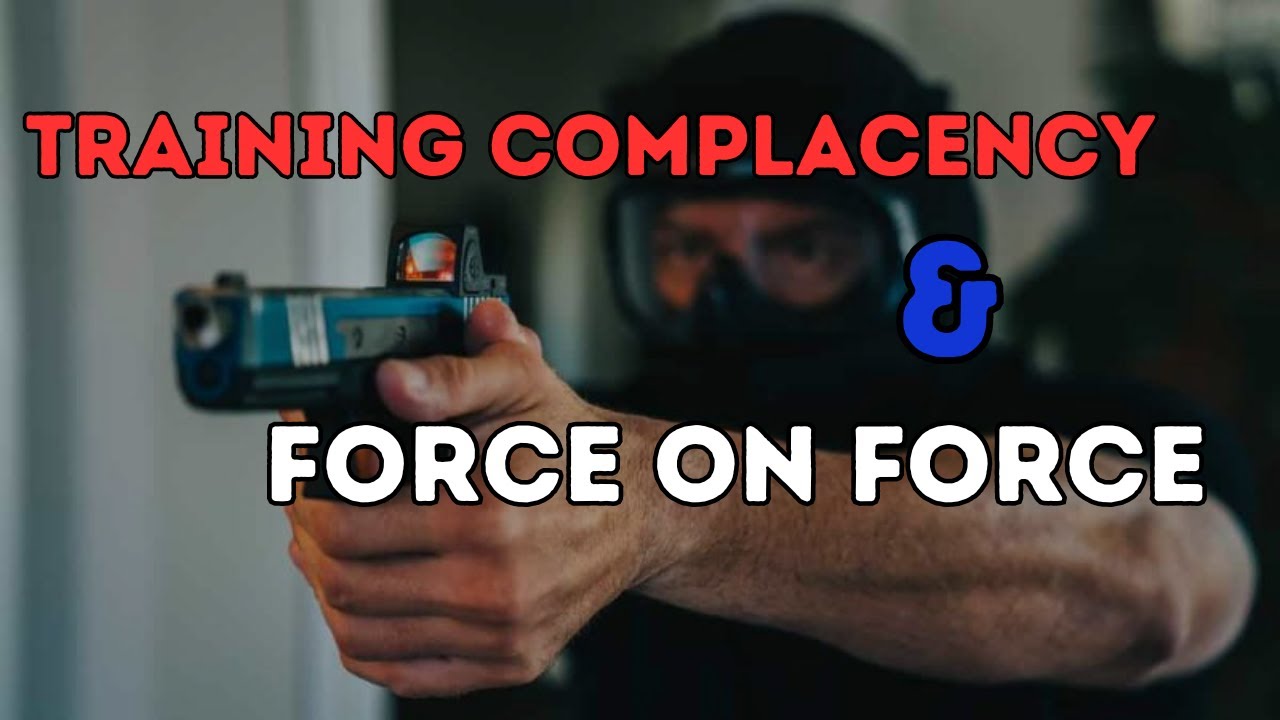 Training Complacency and Force on Force Training w/ @DaishoTactical ...