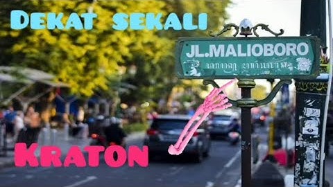 Jalur Menuju Malioboro dari keraton Yogyakarta via jalan Mataram