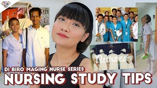 DI BIRO MAGING NURSE | NURSING STUDENT STUDY TIPS | HOW TO SURVIVE NURSING SCHOOL | MAE LAYUG