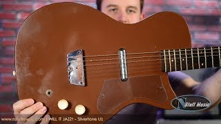 WILL IT JAZZ? - Silvertone U1