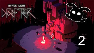 Hyper Light Drifting | Hyper Light Drifter VOD - 2