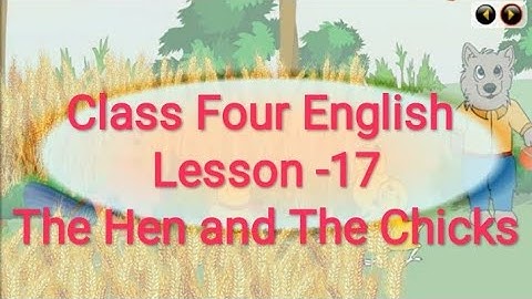 Class Four English// Class Four English Lesson-17// The Hen and The Chicks