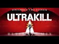 Ultrakill  the ultramix  with voicelines 