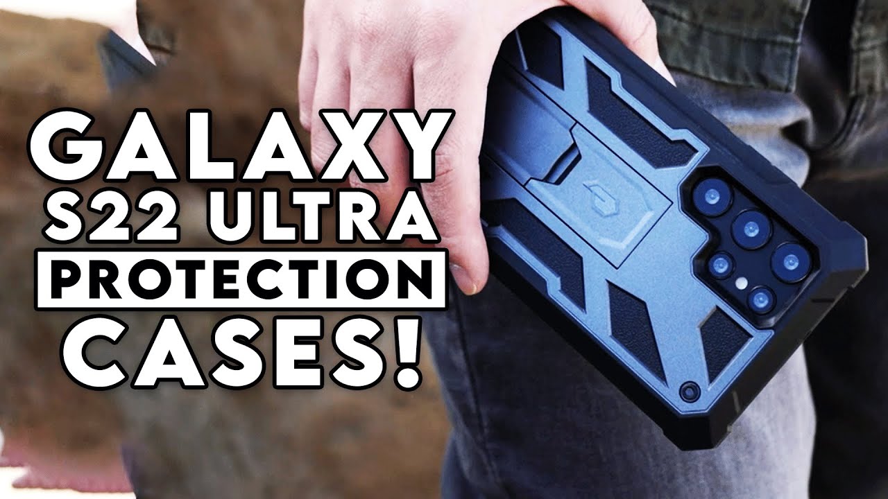 Top 10 Best Galaxy S22 Ultra Drop Protection Cases! 🔥 