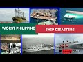 Worst Philippine Ship Disasters(Ship  Accidents)