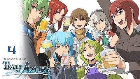 The Legend Of Heroes: Trails To Azure part 4