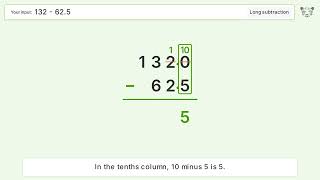 Long Subtraction Problem 132-62.5: Step-by-Step Video Solution