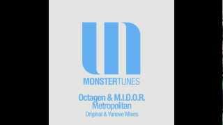 Octagen & MIDOR - Metropolitan (Original Mix)