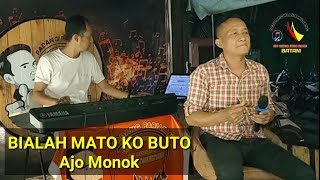 BIALAH MATO KO BUTO_Cover AJO MONOK