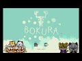 Bokura Full Gameplay Pt 1 - by NyaPurr Gaming Room