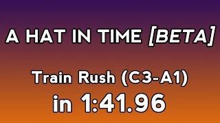[WR] A Hat In Time (Beta) Speedrun - Train Rush (C3-A1) in 1:41.96