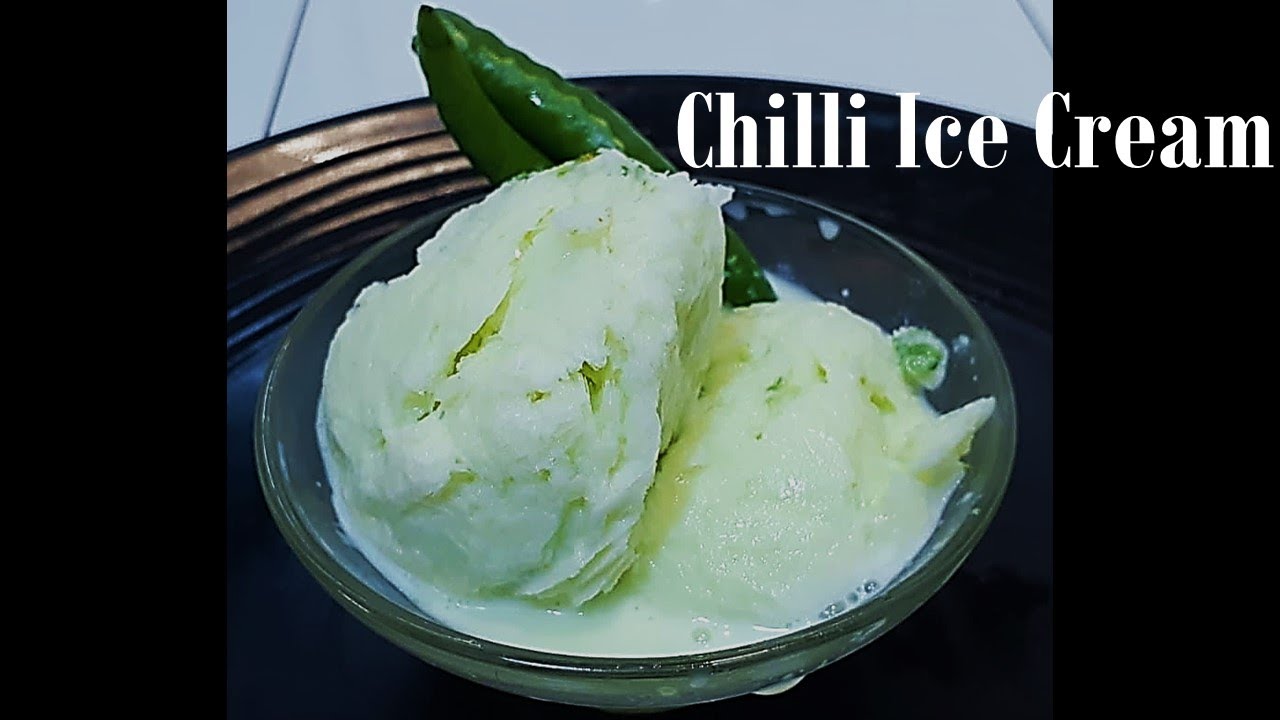 हरी मिर्च की आइसक्रीम How to make Eggless Green Chilli Ice Cream