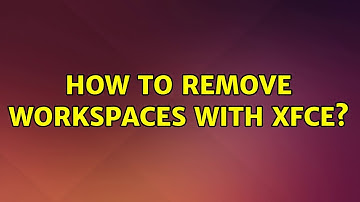 Ubuntu: How to remove workspaces with xfce?