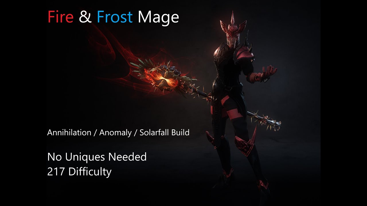 Wolcen 1.1.7.1 Fire & Frost Mage. Annihilation / Anomaly / Solarfall Build. No Uniques Needed.